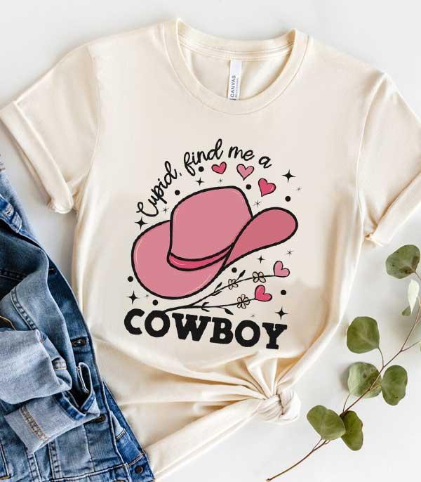 <font color=red>VALENTINE'S</font> :: Wholesale Cupid Find Me A Cowboy Valentine Tee