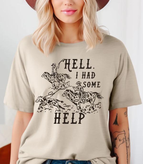 WHAT'S NEW :: Wholesale Hell I Had Some Help Graphic Tee