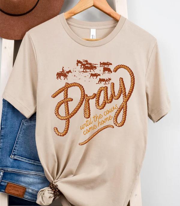 GRAPHIC TEES :: GRAPHIC TEES :: Wholesale Pray Until The Cows Come Home Tshirt